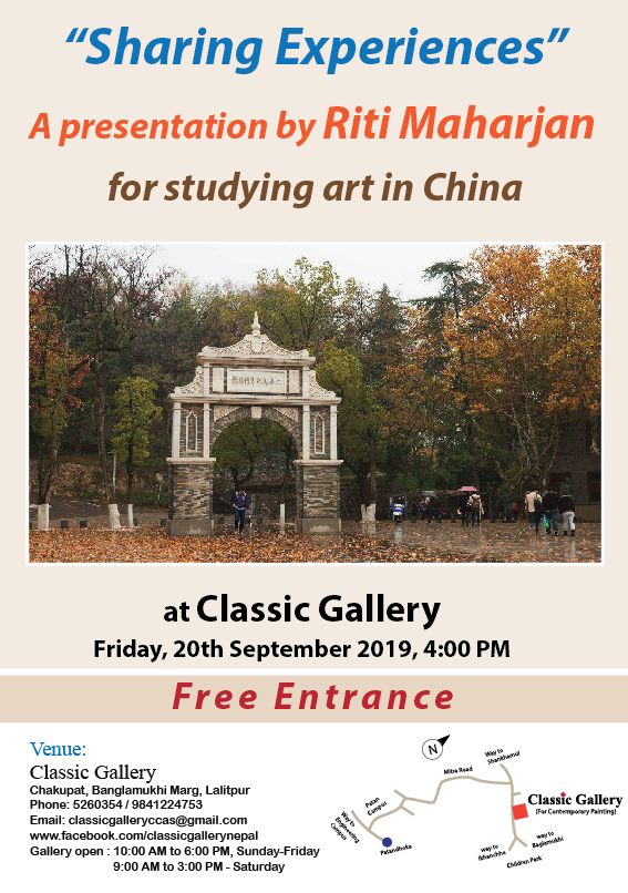 “Sharing Experiences” A Presentation by Riti Maharjan for studying Art in China
